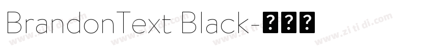 BrandonText Black字体转换